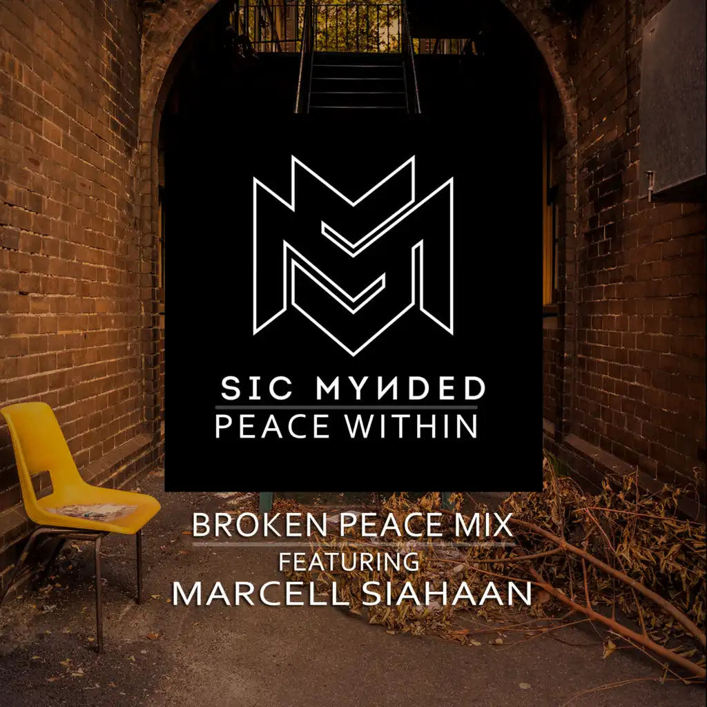 Peace Within (feat. Marcell Siahaan) [Broken Peace Mix]