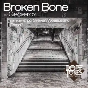 Broken Bone (67100 Dub Ina Bruk Remix)
