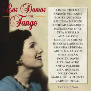 Las Damas del Tango 1909-1946