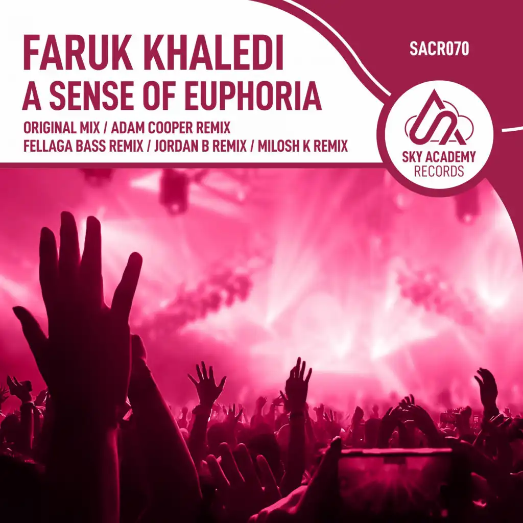 A Sense Of Euphoria (Adam Cooper Remix)