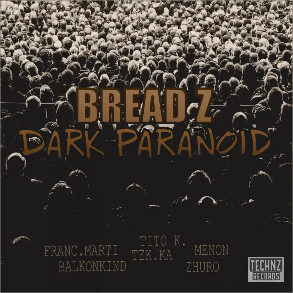 Dark Paranoid (Tito K. Remix)