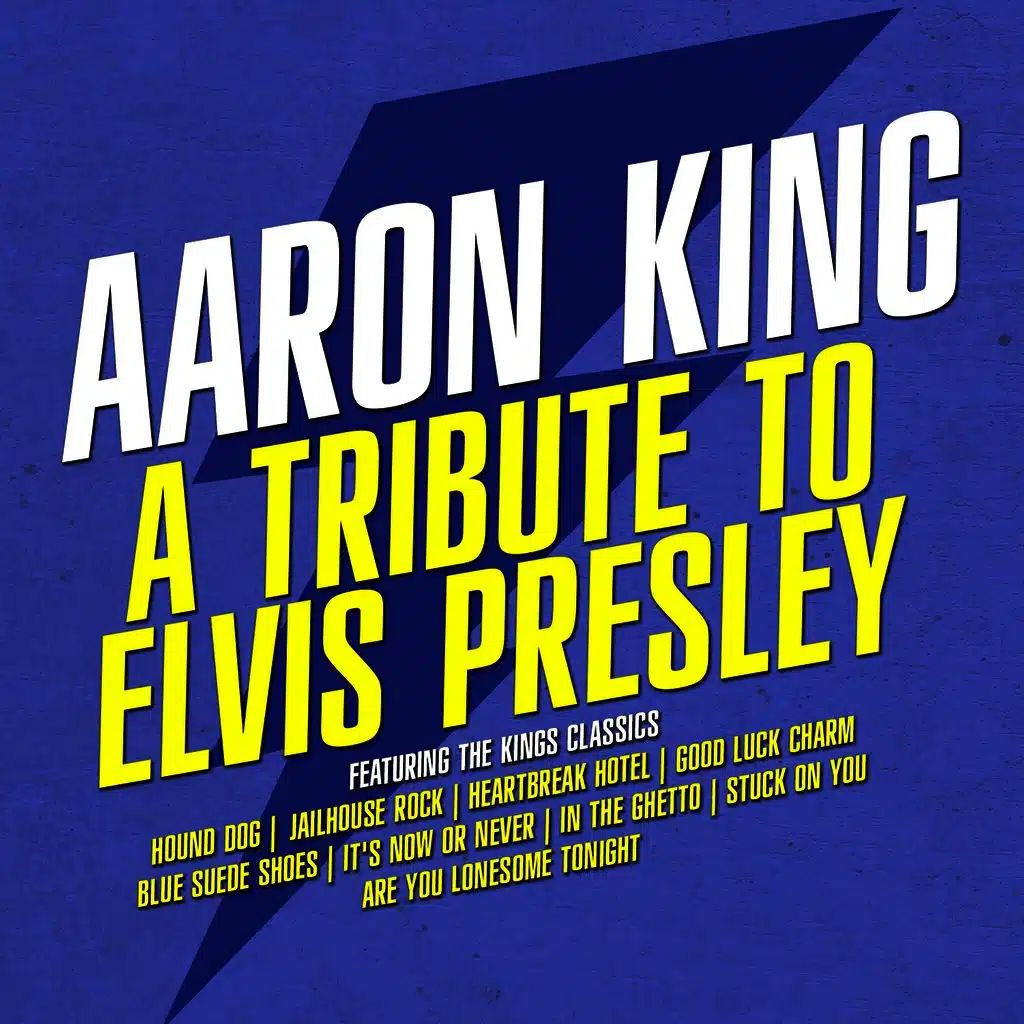 A Tribute to Elvis Presley (Digitally Remastered)
