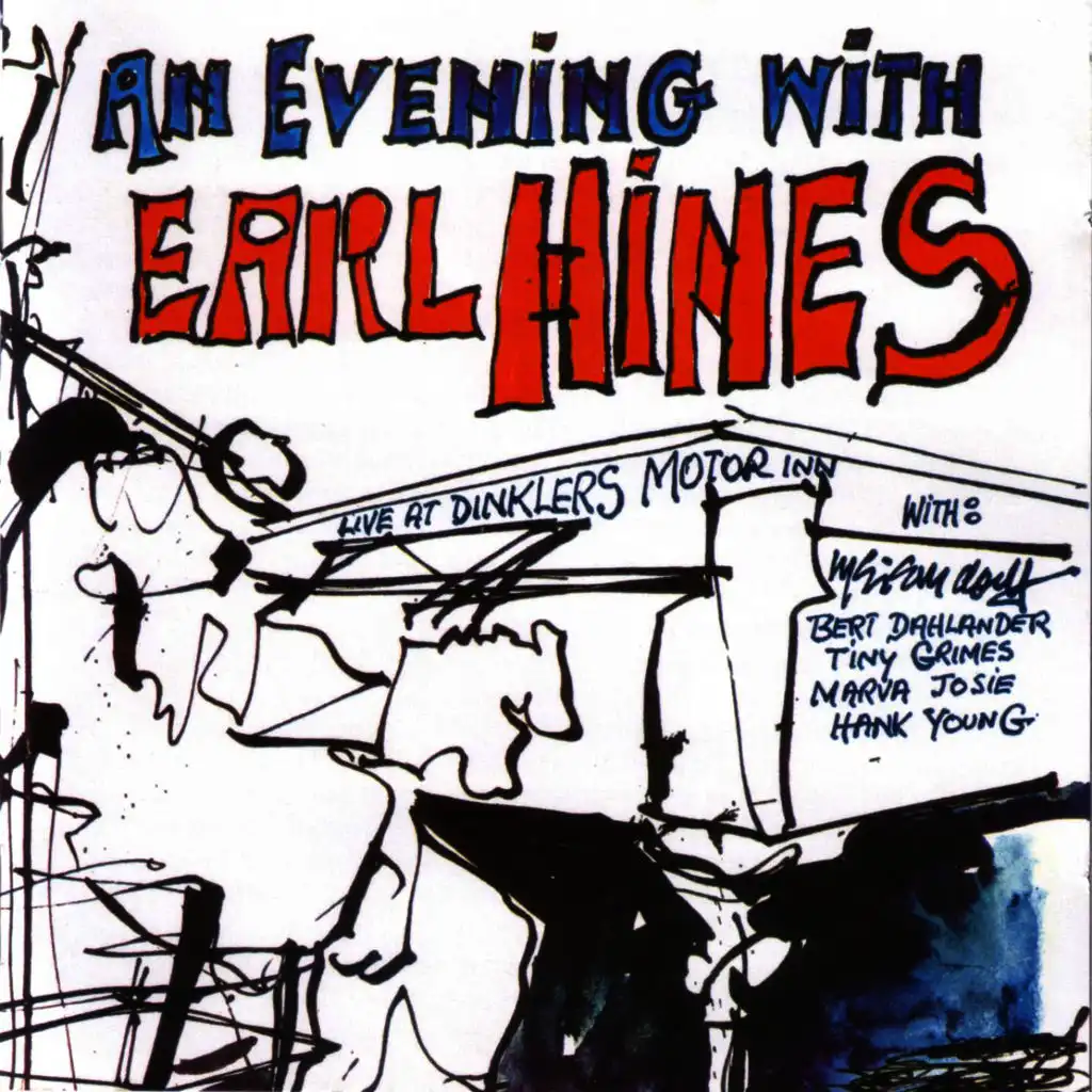 An Evening With Earl Hines 1