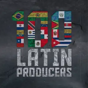 100 Latin Producers, Vol. 1