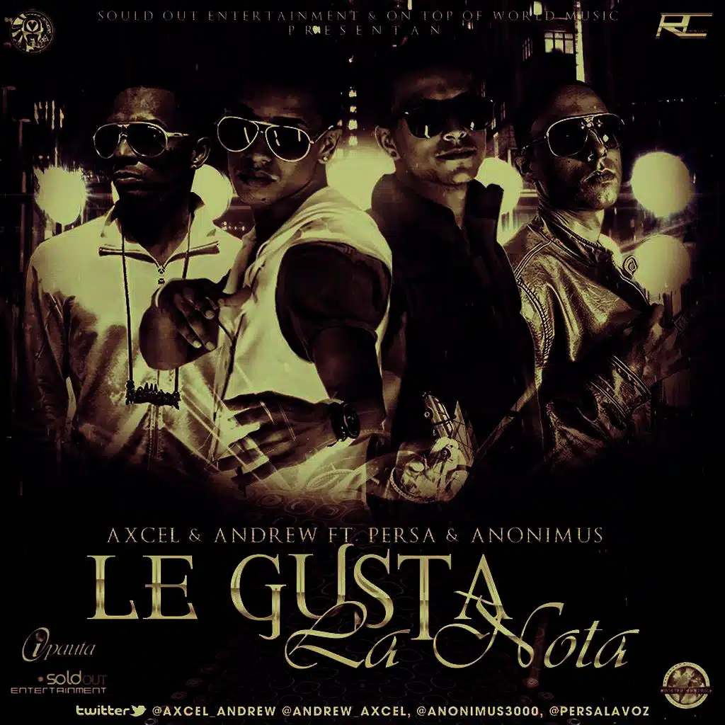 Le Gusta La Nota (feat. Persa & Anonimus)