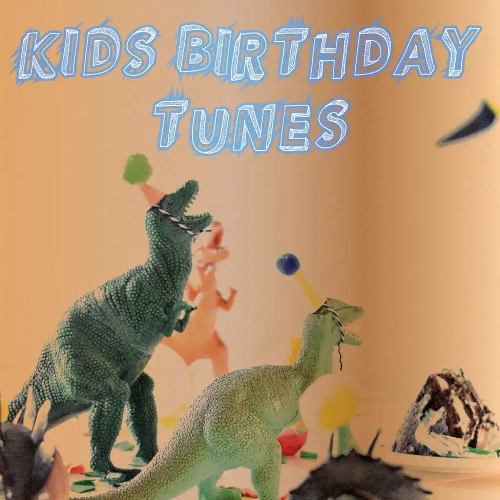 Your Kids Birthday Tunes SORTED!