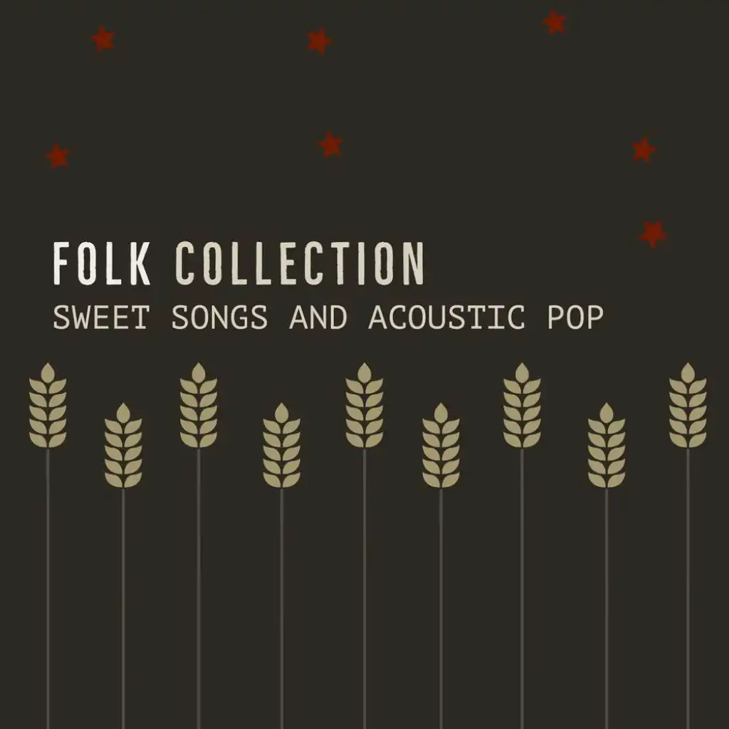 Folk Collection: Sweet Songs and Acoustic Pop