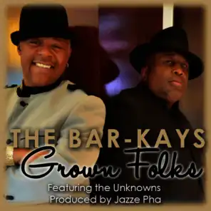 Grown Folks (feat. The Unknowns) - Single