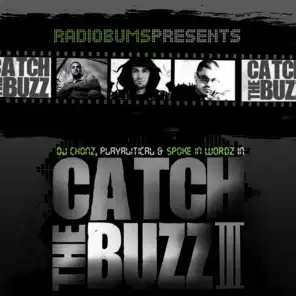 Catch the Buzz III