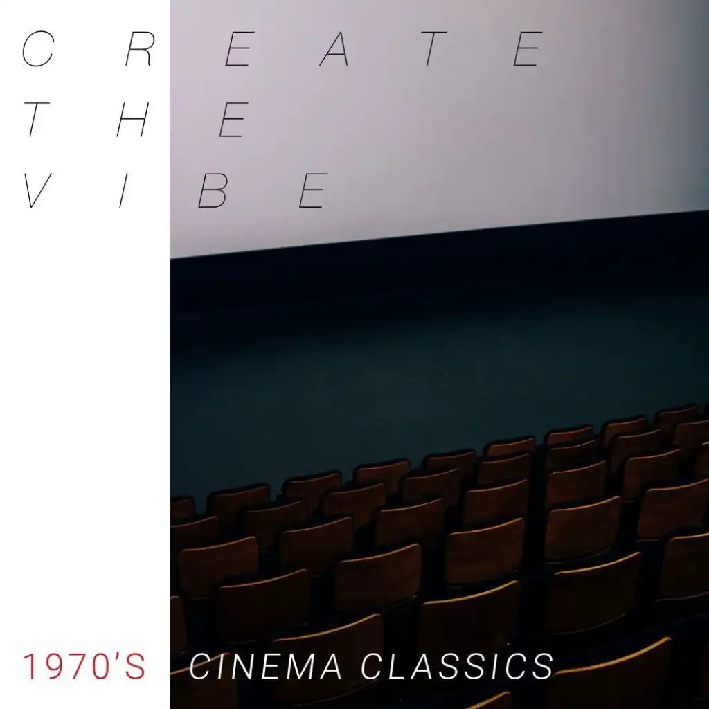 Create The Vibe (1970's Cinema Classics)
