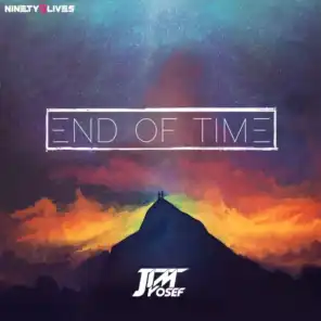 End of Time (feat. Brenton Mattheus)