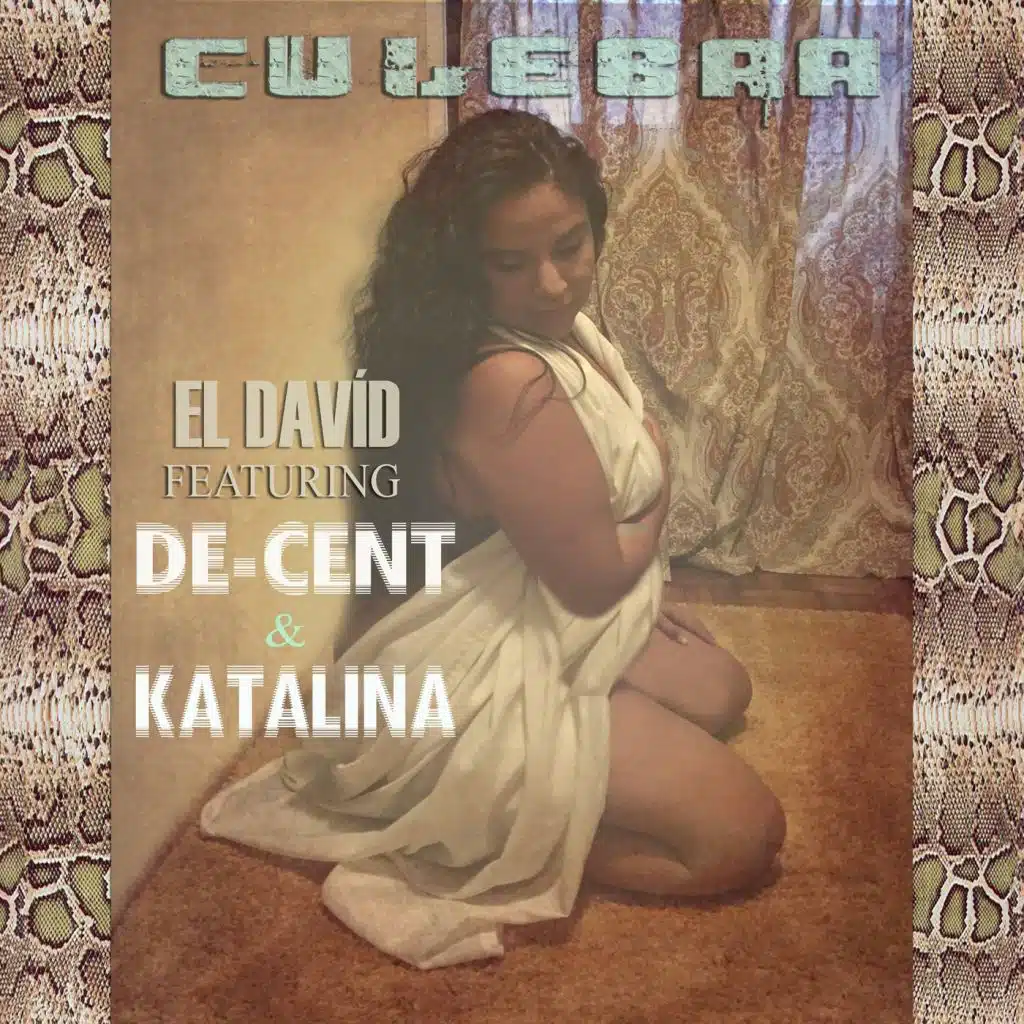 Culebra (feat. De-Cent & Katalina)