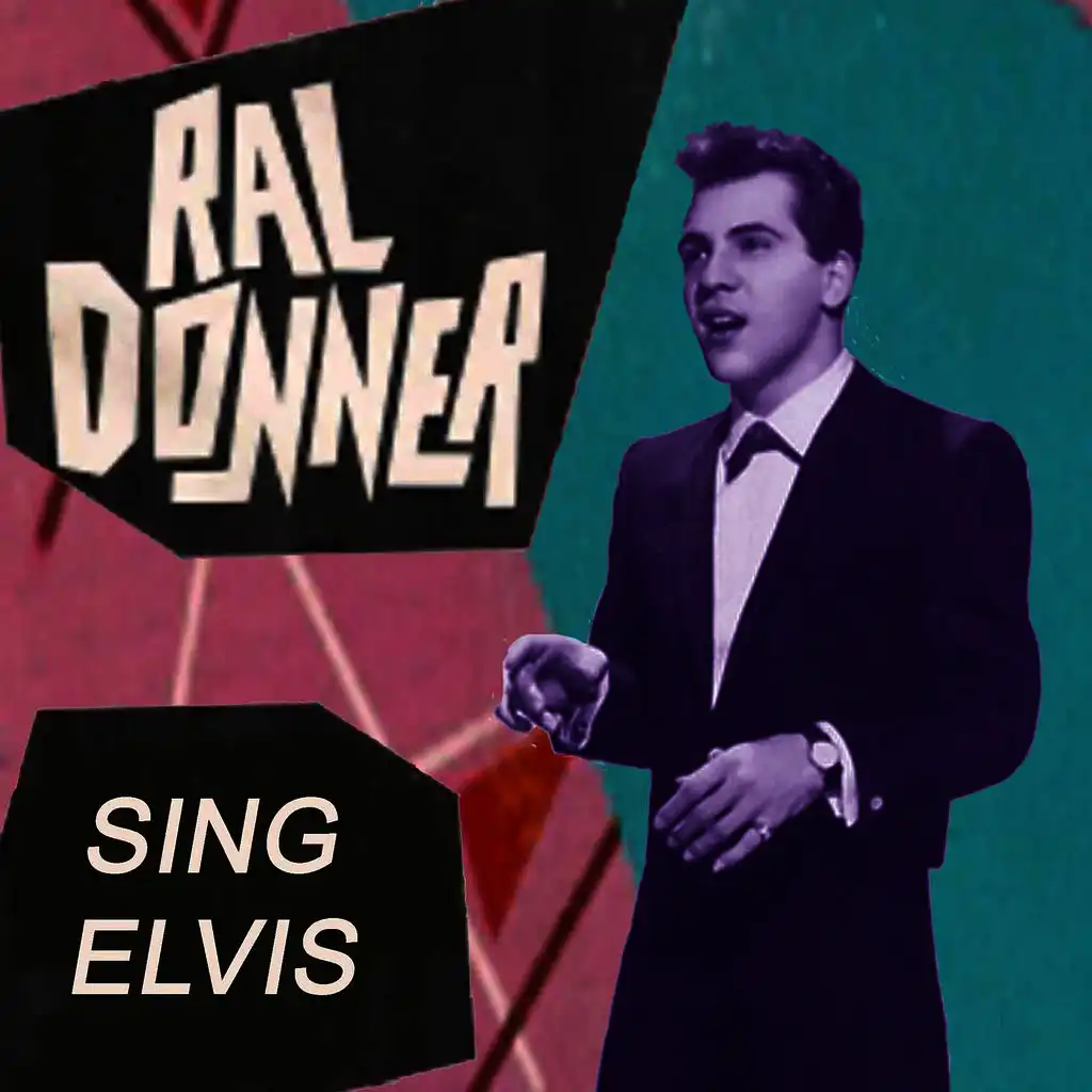 Ral Donner Sing Elvis