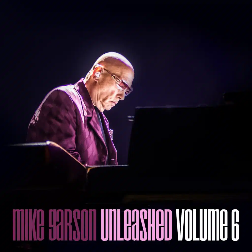Mike Garson Unleashed, Vol. 6