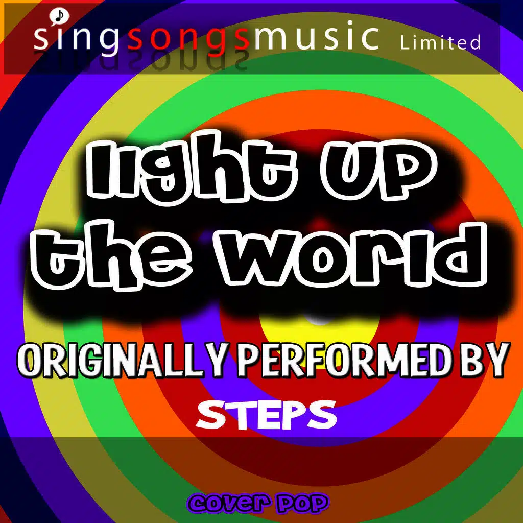 Light Up the World (Originally Performed By Steps) [Karaoke Version]