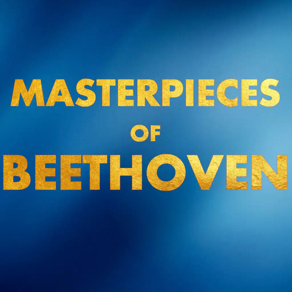 Masterpieces of Beethoven