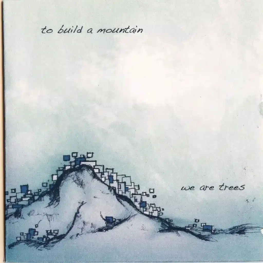 To Build a Mountain