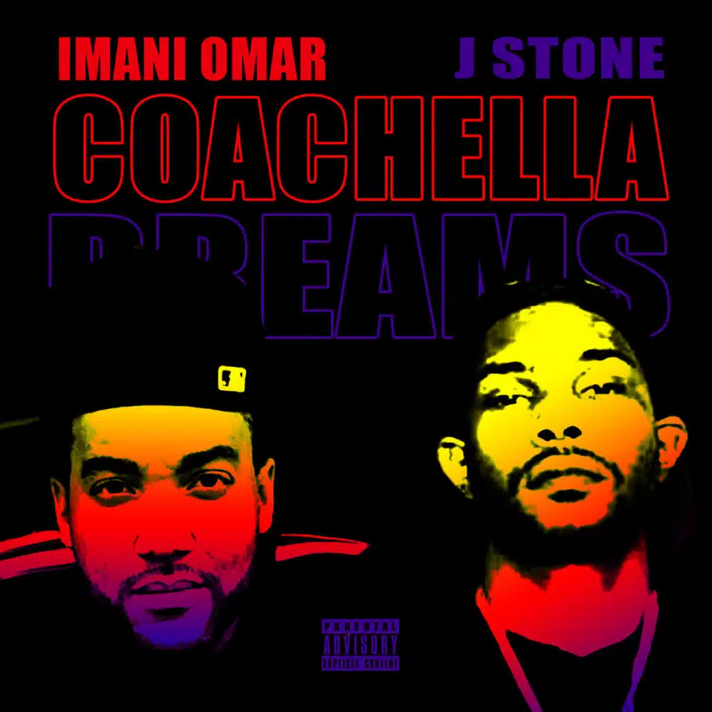 Coachella Dreams (feat. J Stone)