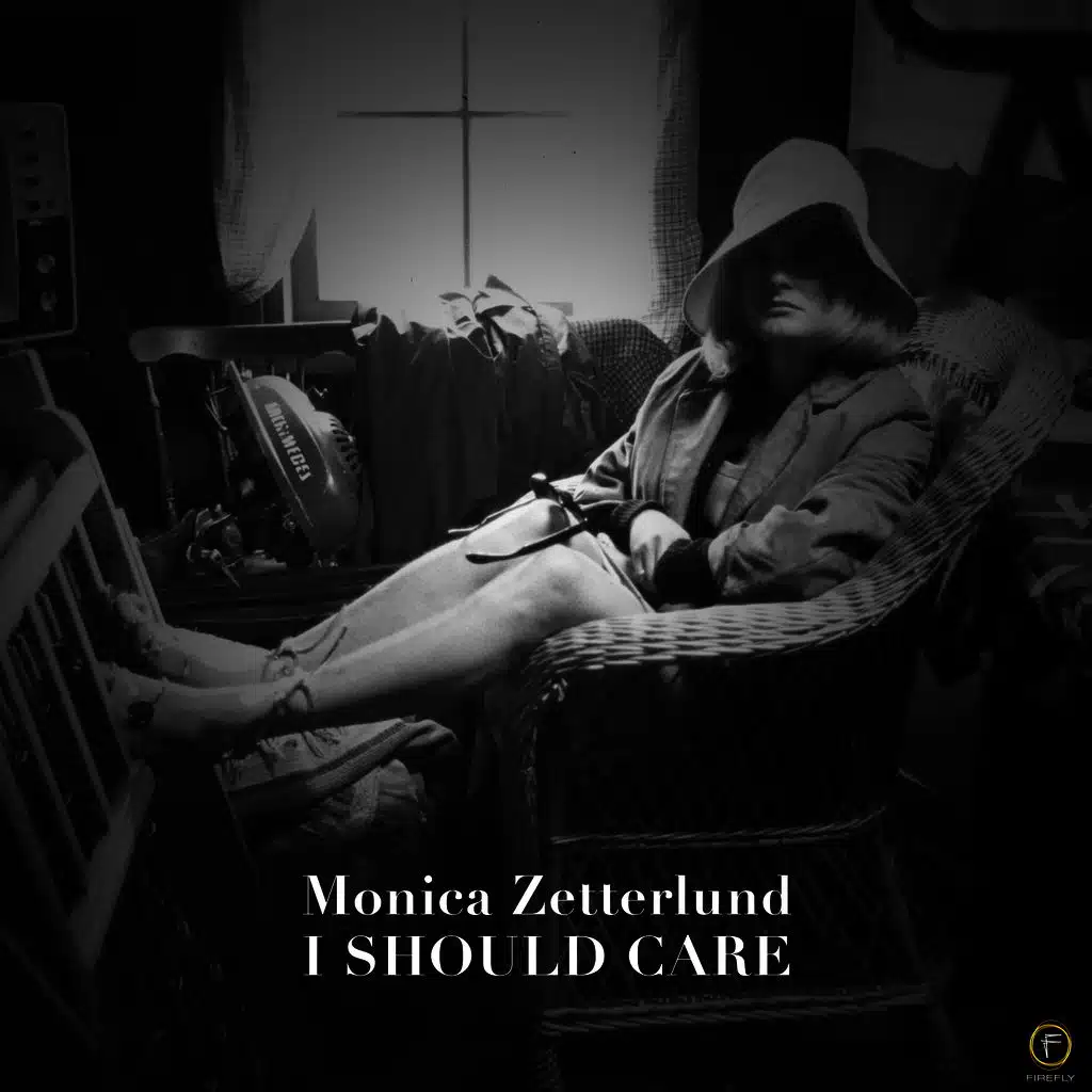Monica Zetterlund, I Should Care