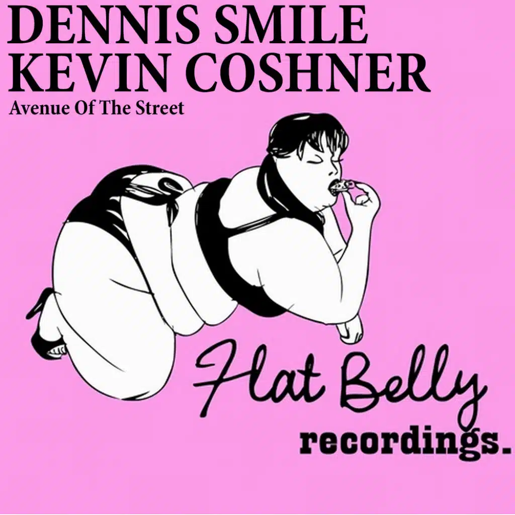 Dennis Smile, Kevin Coshner