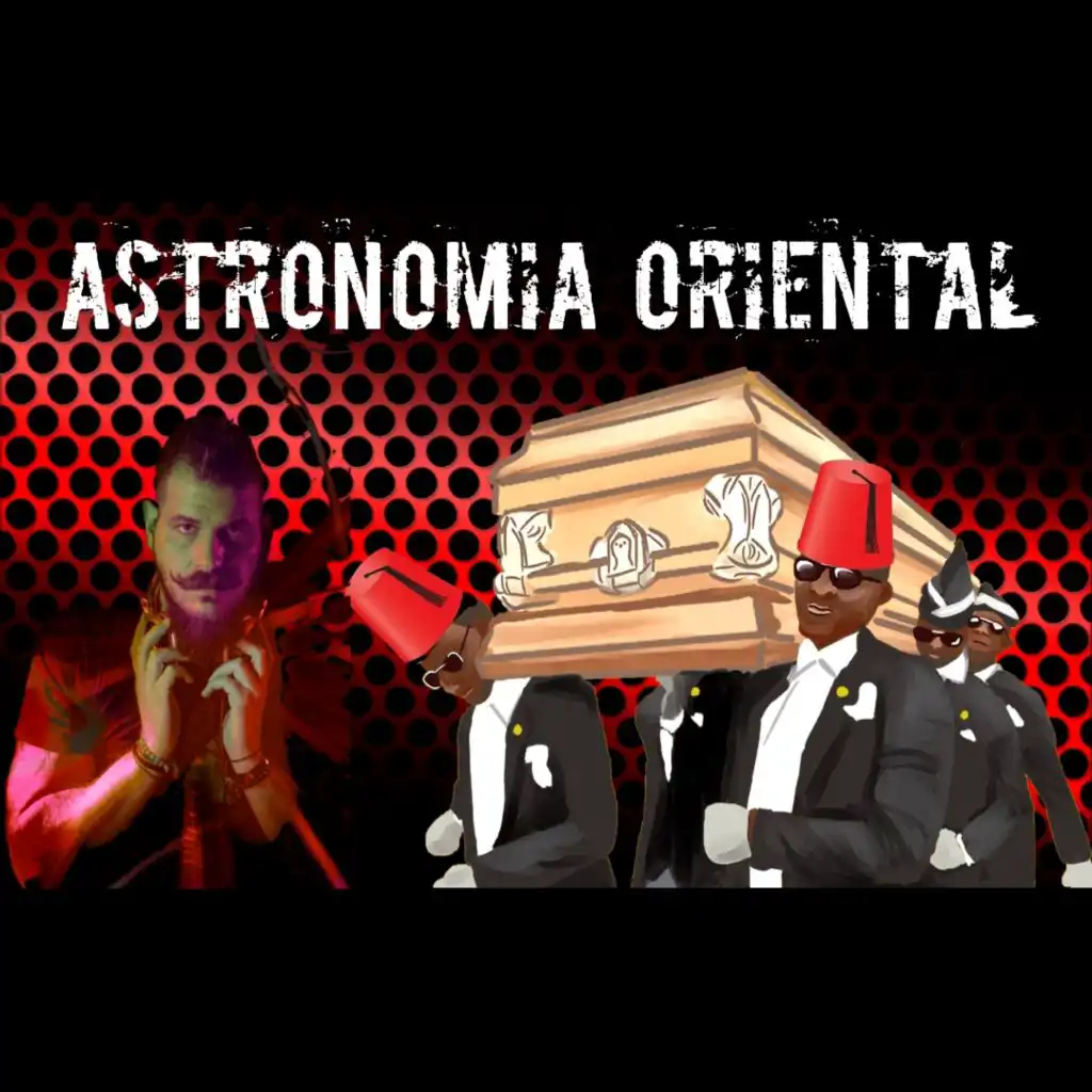 Astronomia Coffin Dance Meme Oriental Remix - Dj Bambinos