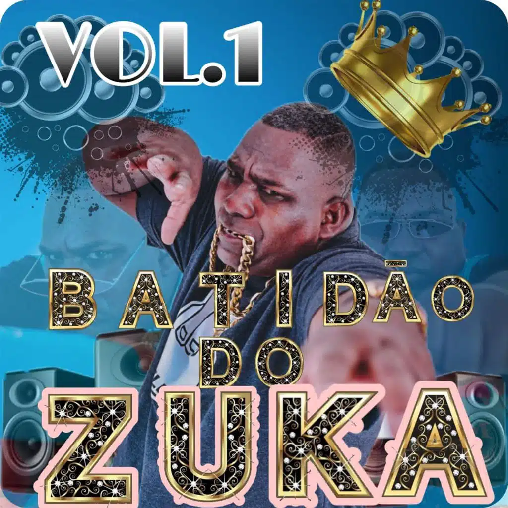 Batidão do Zuka, Vol. 1