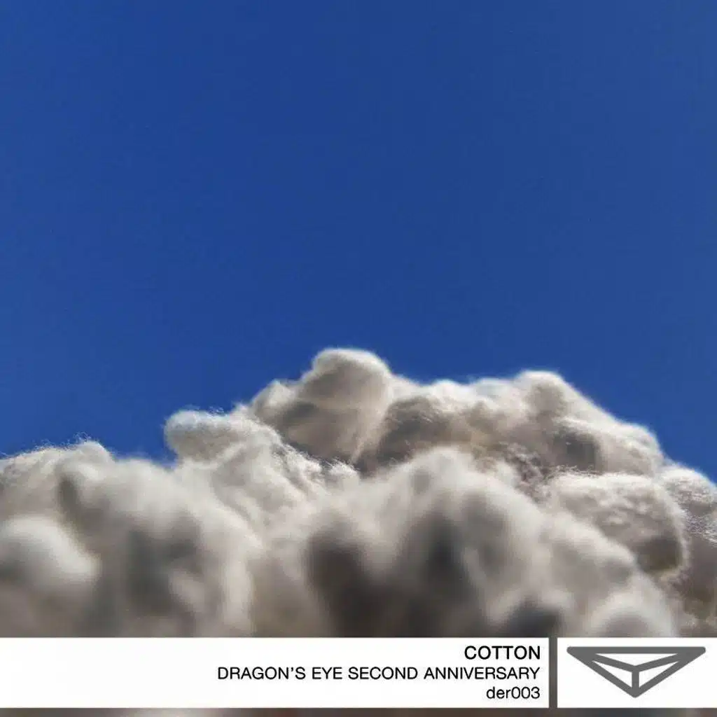 Cotton Dragon's Eye Second Anniversary