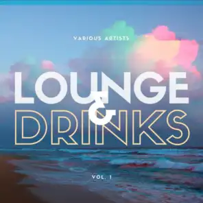 Lounge & Drinks, Vol. 1