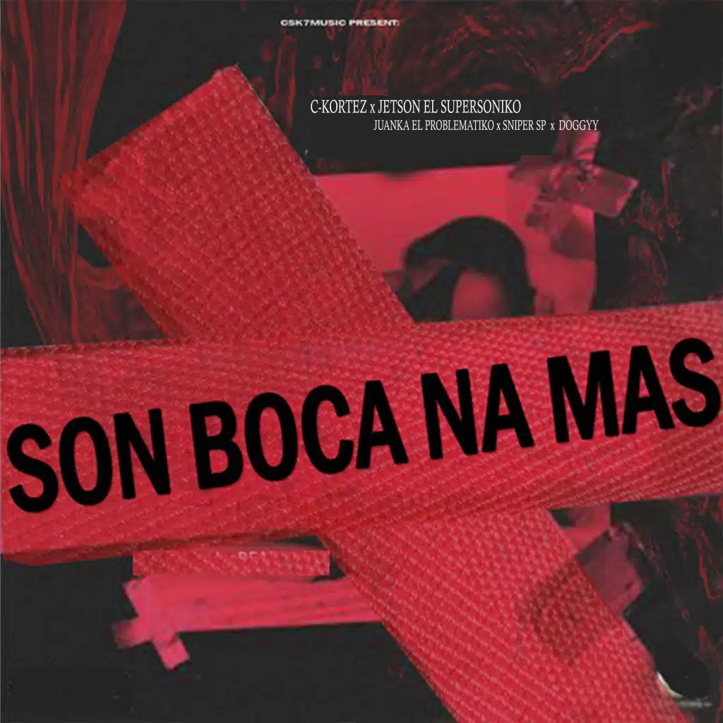 Son Bocas Na Mas (Remix) [feat. Jetson el Supersoniko, Juanka el Problematiko, Sniper SP & Doggyy]