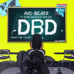 DBD (feat. Aman Sangha & Jahlani)