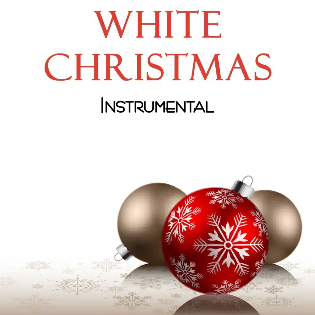 White Christmas (Traditional Instrumental Version)