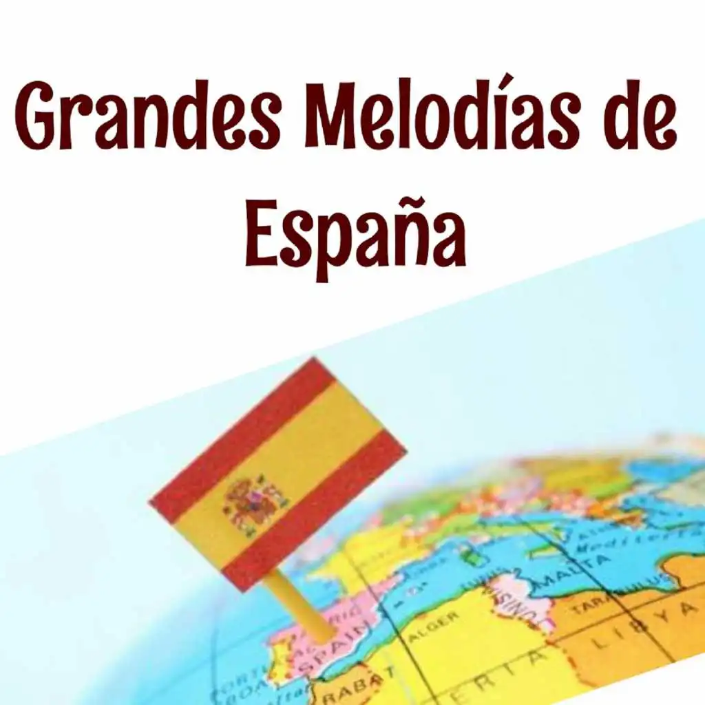 Grandes Melodías de España
