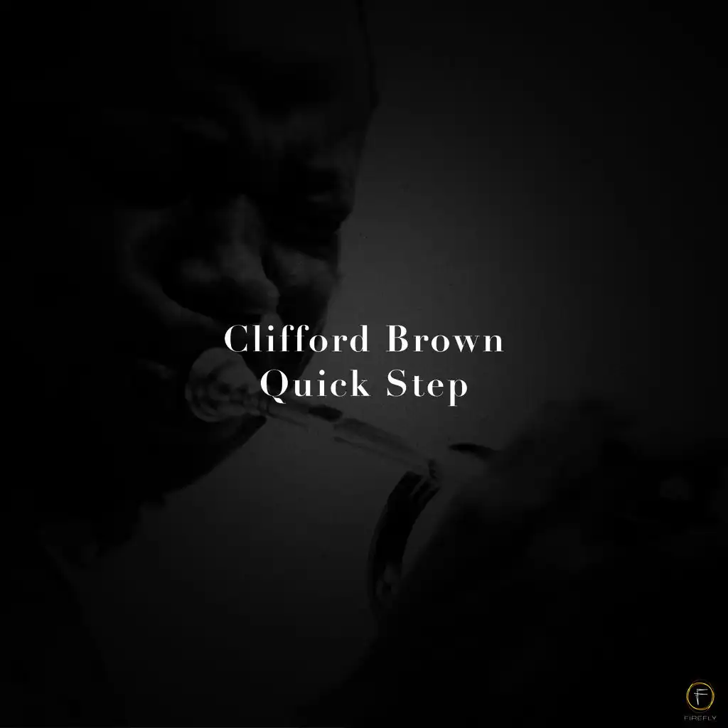 Clifford Brown, Quick Step