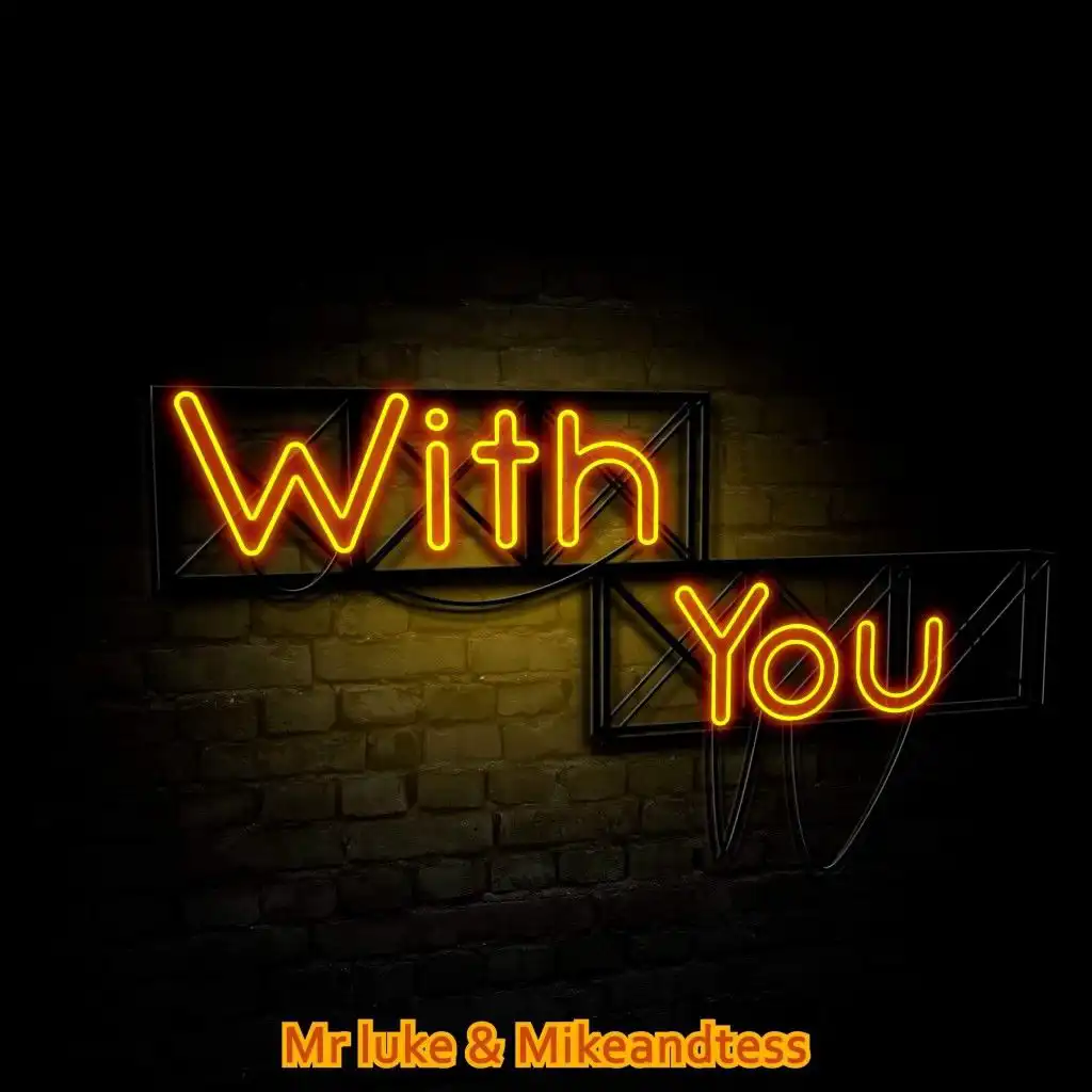 With You (Extended Edit)