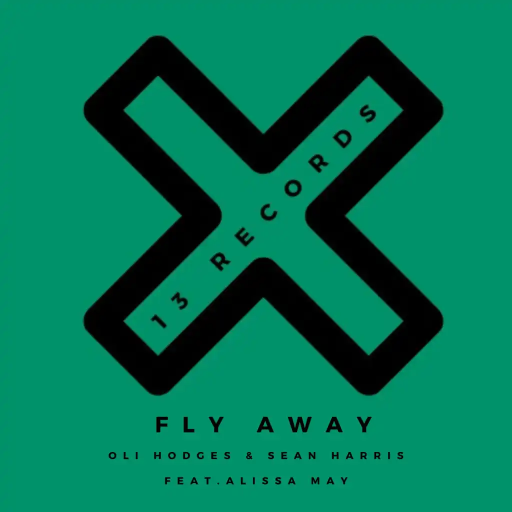 Fly Away (feat. Alissa May)