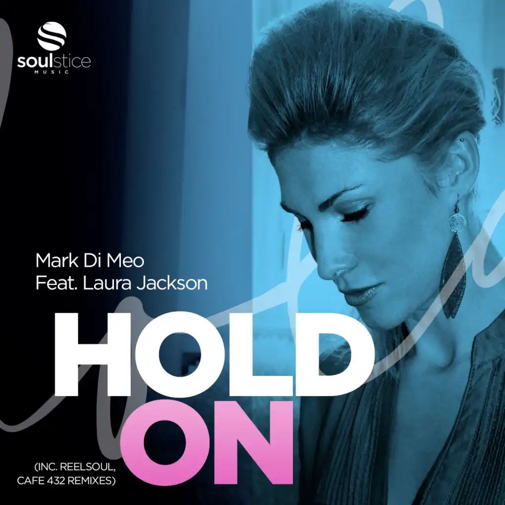 Hold On (Radio Edit) [feat. Laura Jackson]
