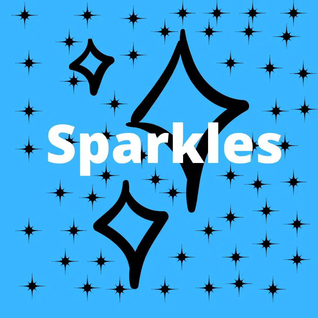 Sparkles
