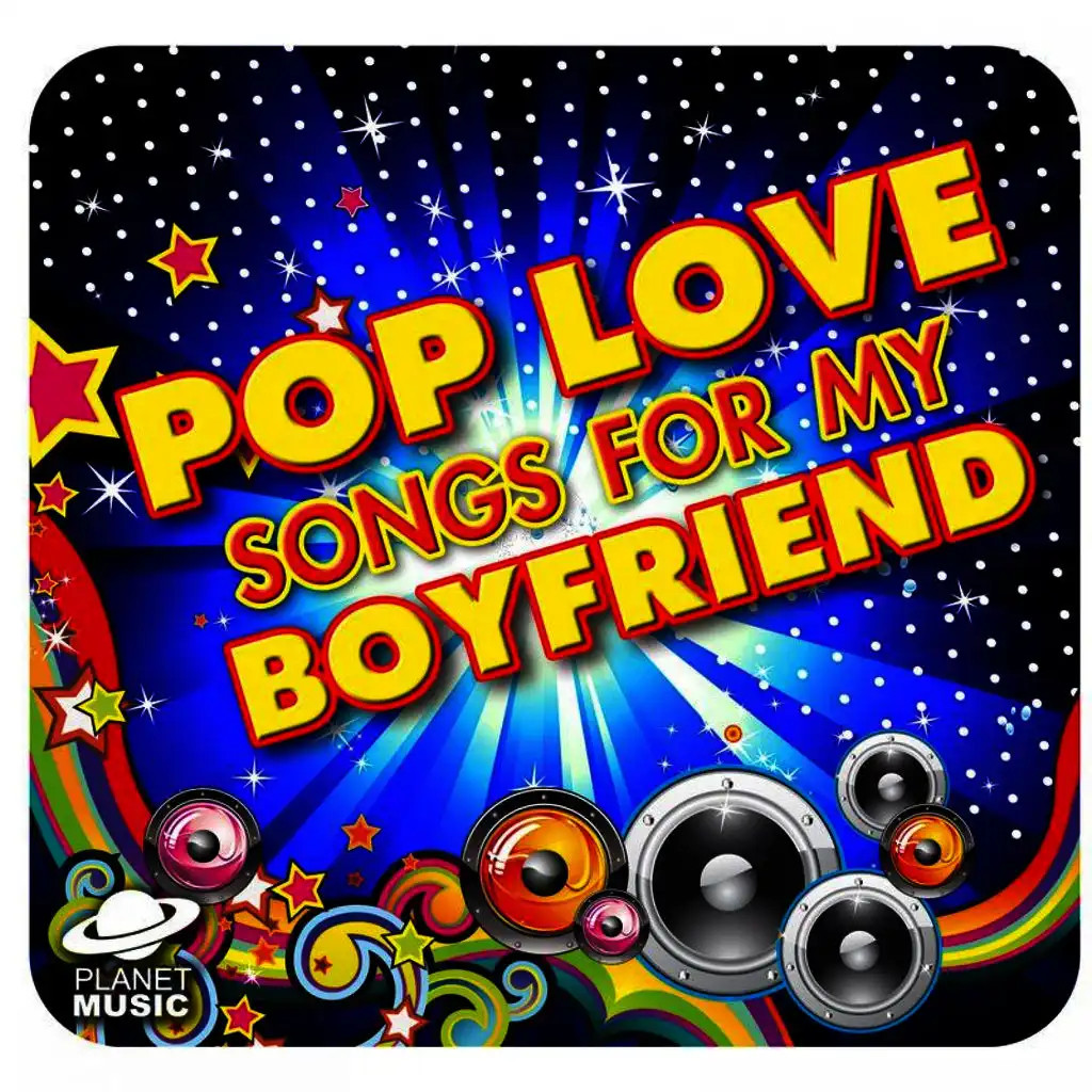Pop Love Songs for My Boyfriend