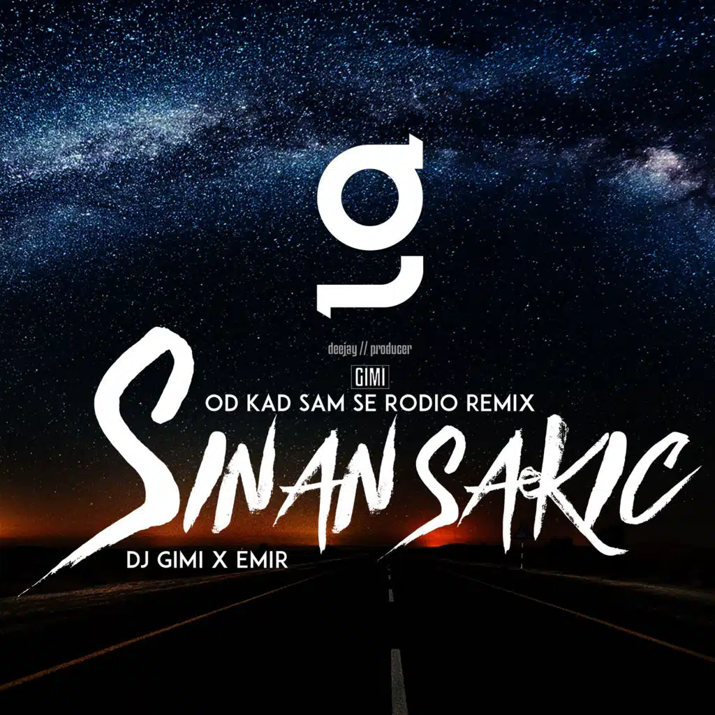 Ej Otkad Sam Se Rodio (Remix By DJ Gimi I Emir)
