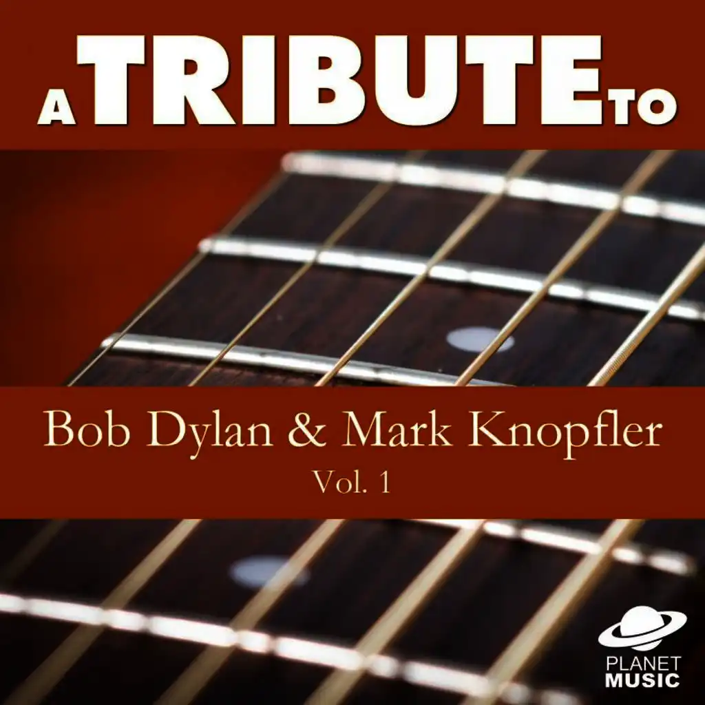 A Tribute to Bob Dylan and Mark Knopfler, Vol. 1