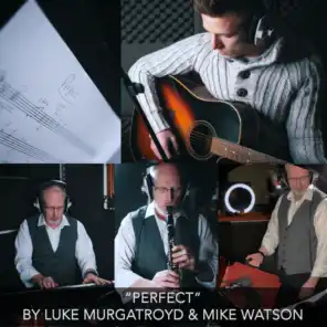 Perfect (feat. Mike Watson)