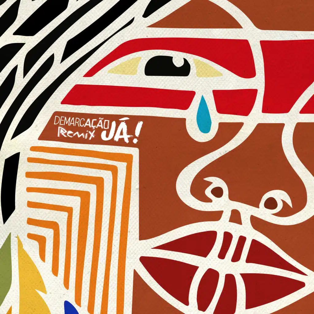 Demarcação Já (Remix 2)