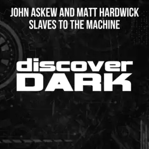 John Askew & Matt Hardwick