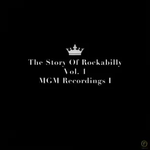 The Story of Rockabilly, Vol. 1: Mgm Recordings I