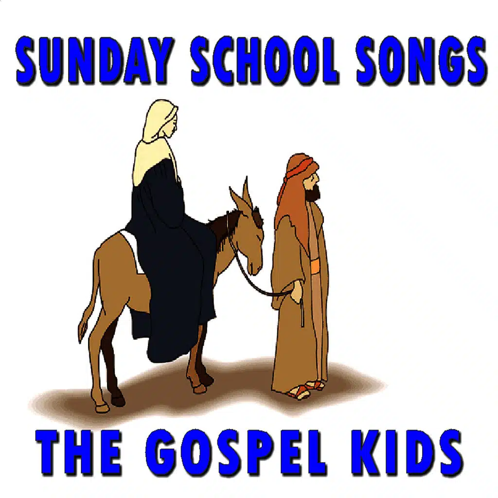 Sunday School Songs (Special Edition)