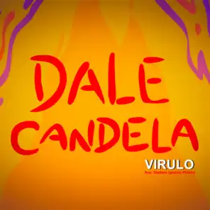 Dale Candela (feat. Septeto Nacional Ignacio Piñeiro)