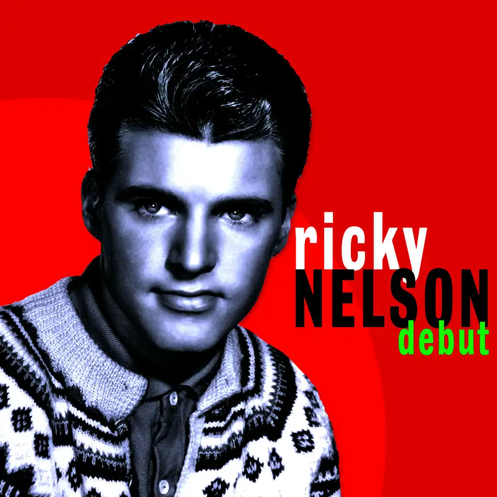 Ricky Nelson: Debut