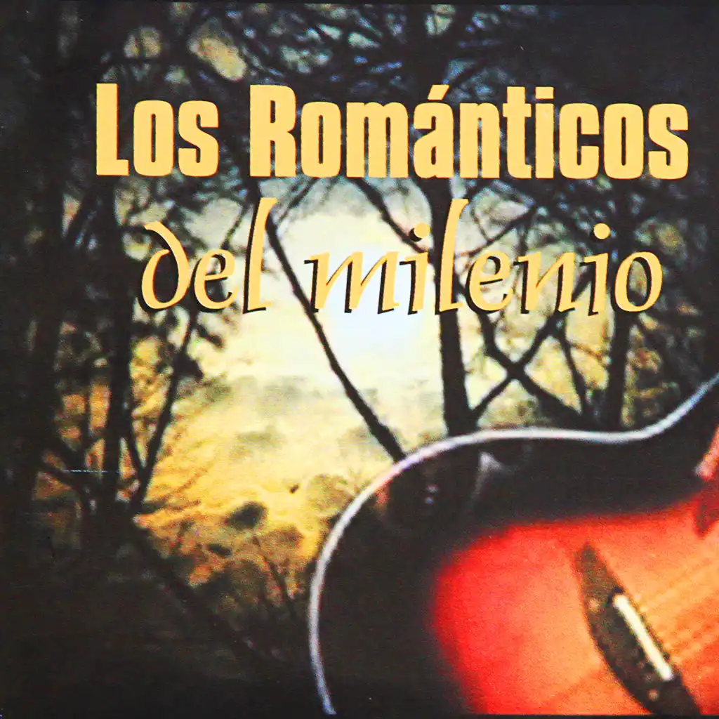 Los Románticos del Milenio