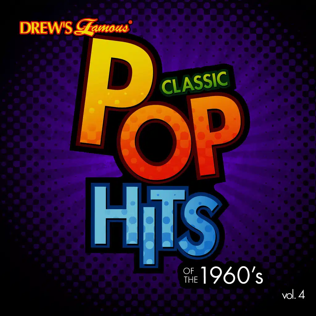 Classic Pop Hits: The 1960's, Vol. 4