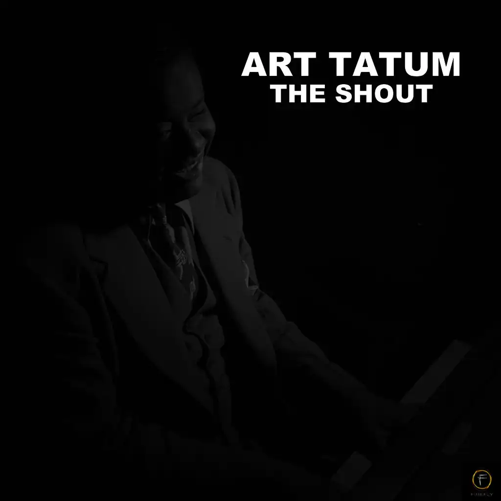 Art Tatum, The Shout